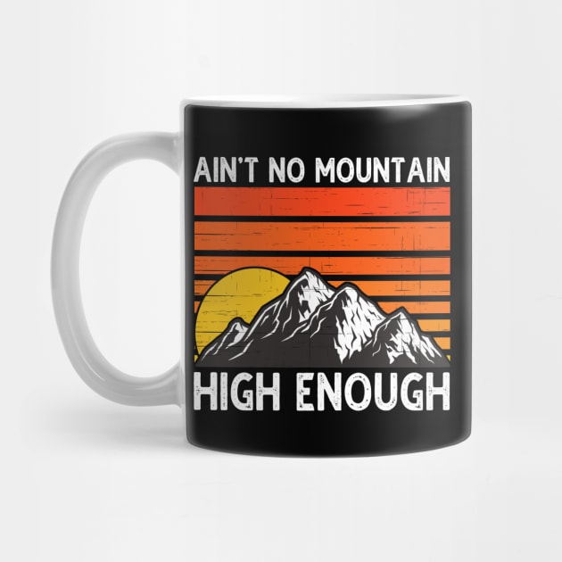 Ain't No Mountain High Enough by DragonTees